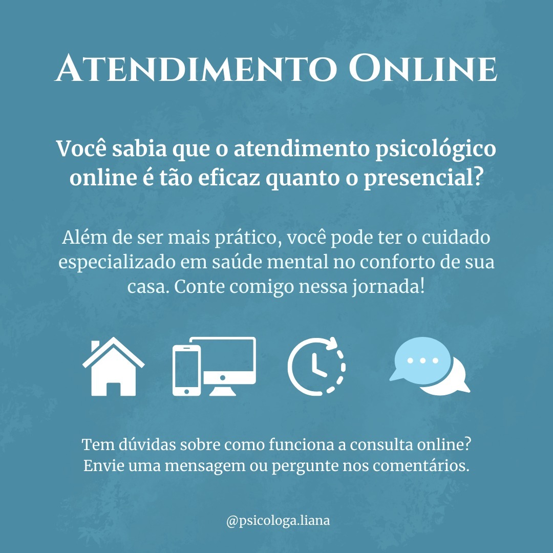 Está pensando em começar a terapia, mas não sabe como encaixar na sua rotina? 🕒💻 
O atendimento online te ajuda.

💡 Principais vantagens: 
✔️ Flexibilidade de horários;
✔️ Conforto e segurança;
✔️ Praticidade e dinamismo;
✔️ Atendimento em qualquer lugar do mundo.

Sua saúde mental é essencial. 

Vamos conversar sobre seus desafios e encontrar caminhos para uma vida mais equilibrada? Entre em contato 💙